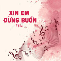Bên Em Trọn Đời - Vũ Hải