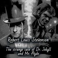 Robert Louis Stevenson. «The Strange Case of Dr. Jekyll and Mr. Hyde». #10 - David McCord