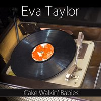 Pickin' On Your Baby - Eva Taylor & Clarence Williams' Blue Five