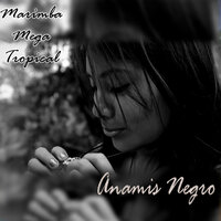 Ana - Marimba Mega Tropical