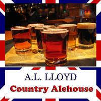 The Drunken Maidens - A.L. Lloyd