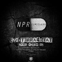 Hard Anger - Lno & Terra4Beat & Philipp Riemer