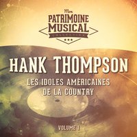We're Gone Too Far - Hank Thompson
