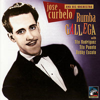 El Rey del Mambo - José Curbelo And His Orchestra