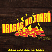 O Campeão - Brasas do Forró