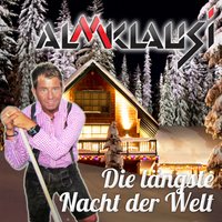 Die längste Nacht der Welt - Almklausi