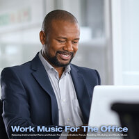 Music For Studying and Reading Concentration - Concentration Music for Work & Work Music & Easy Listening Background Music