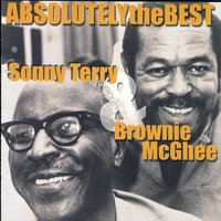 What A Beautiful City - Sonny Terry And Brownie McGhee
