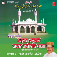 Bade Muttki Hai Vali Chand Pasha - Haji Tasleem Aarif