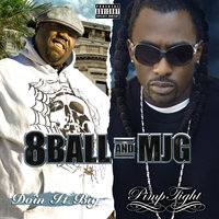 Whatever I Wanna Do - 8Ball & MJG