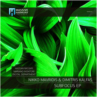 Subfocus - Dimitris Kalfas & Nikko Mavridis & Mariano Montori