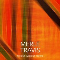 Fireball Mail - Merle Travis