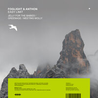 Easy Limit - foglight & Anthon & Greenage
