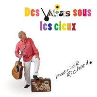 Le pain des baladins - Patrick Richard