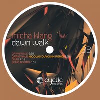 Dawn Walk - Micha Klang & Nicolas Duvoisin