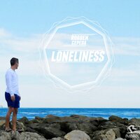 Loneliness - Robben Cepeda
