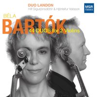 44 Duos for Two Violins, Sz. 98: No. 36b: Bagpipes - Бела Барток & Duo Landon