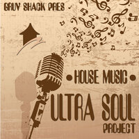 House Music - Ultra Soul Project