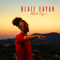 Sick - Blaiz Fayah