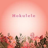Malalo o ka la - Hokulele & Hawaiian BGM channel