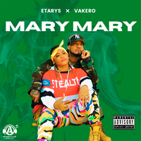 Mary Mary - Vakeró & Etarys