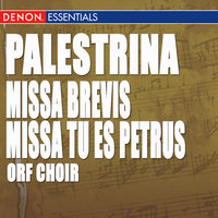 Missa Brevis: III. Credo - ORF Choir & Gottfried Preinfalk & Джованни Пьерлуиджи да Палестрина