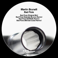 Bad Flute - Martin Brunelli
