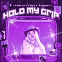 Hold My Grip - Jidanofu & Uncle Cherry