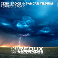 Perfect Storm - Cenk Eroge & Sancar Yıldırım