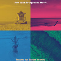 Cultivated Ambience for Weekends - Soft Jazz Background Music