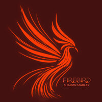 FIREBIRD (Main) - Sharon Marley