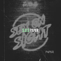 S.O.S - Paper