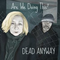 The Lottery - Dead Anyway