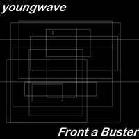Front a Buster - YoungWave