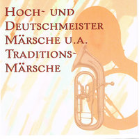 Hoch Tirol - Julius hermann & Original Hoch- und Deutschmeister