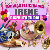 Felicidades a Irene - Version Mariachi (Hombre) - Margarita Musical
