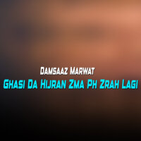 Yar Ma Shansha da - Damsaaz Marwat