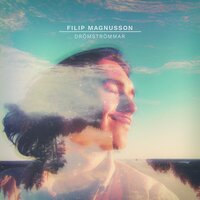 Försvinnande - Filip Magnusson & William Benckert