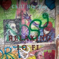 Glad to See Her - Relaxing Lo Fi