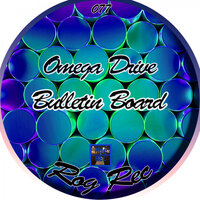 Bulletin Board - Omega Drive
