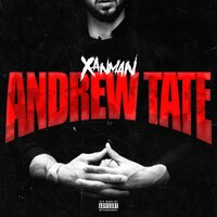 Andrew Tate - XanMan