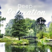 Serene Garden Soundscape, Pt. 18 - Craig Hewitt