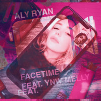 Facetime - YNW Melly & Aly Ryan