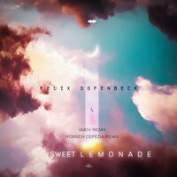Sweet Lemonade - Felix Dofenbeck & Robben Cepeda