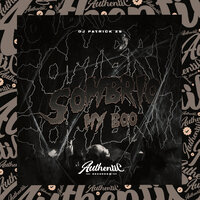 Sombrio My Boo - DJ Patrick ZS