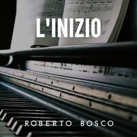 Credevo Che in G Minor - Roberto Bosco