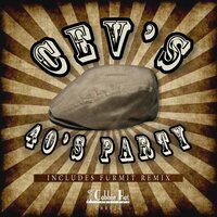 40's Party - Cev'S & Furmit
