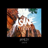Give Me - JAMEZY