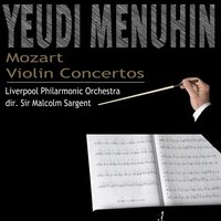 Violin Concerto No.  3 in G Major K 216: II Adagio - Cadenza - Yehudi Menuhin & Sir Malcolm Sargent & Liverpool Philharmonic Orchestra & Вольфганг Амадей Моцарт
