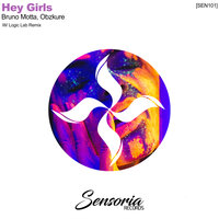 Hey Girls - Bruno Motta & Obzkure